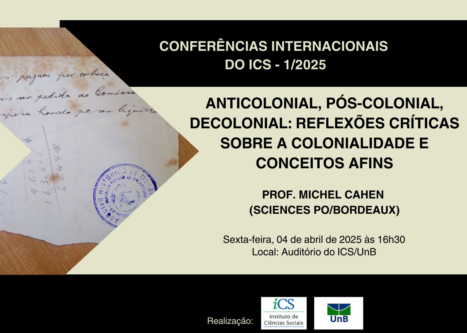 Conferências internacionais do ICS 1/2025 dia 04/04/2025 às 16:30 no Auditório do ICS